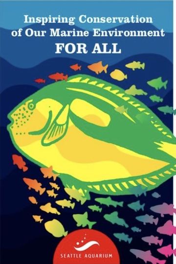 Seattle Aquarium poster: Inspiring Conservation of Our Marine Environment For All